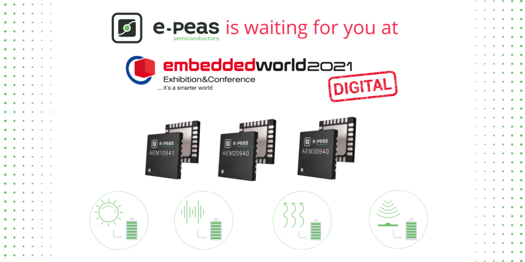 e-peas-embedded-world-Extend your battery device life with energy harvesting
